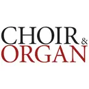 Choir and Organ Magazine
