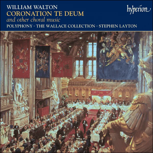 Naslovnica albuma: Walton - Coronation Te Deum & other choral works