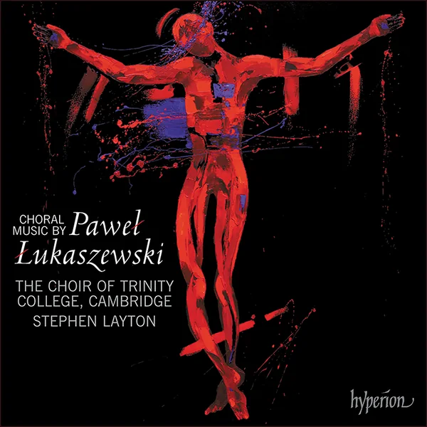 Album cover: Łukaszewski - Choral Music
