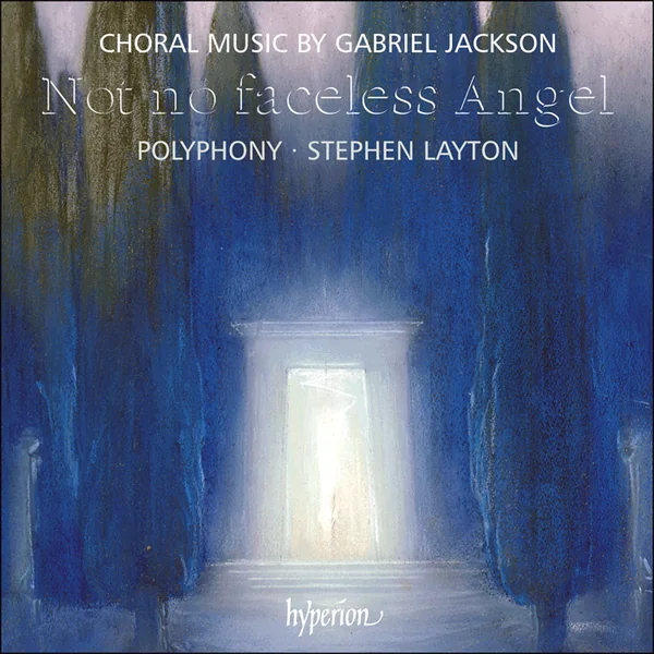 Naslovnica albuma: Jackson - Not no faceless Angel & other choral works
